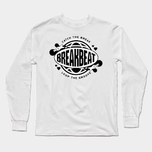 BREAKBEAT  - Y2K Catch The Globe (Black) Long Sleeve T-Shirt